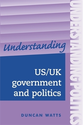 Book cover for Understanding Us/Uk Government and Politics