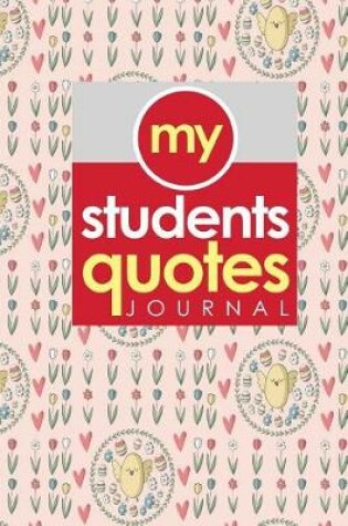 Cover of My Students' Quotes Journal