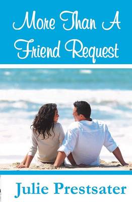 Book cover for More Than A Friend Request