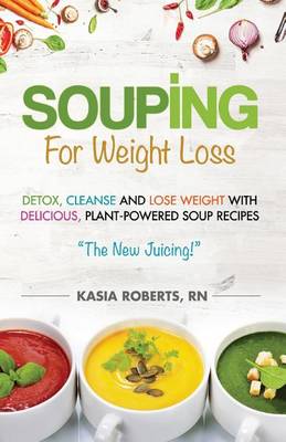 Book cover for Souping For Weight Loss