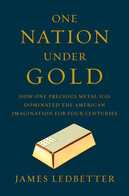 Book cover for One Nation Under Gold