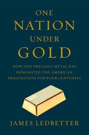 Cover of One Nation Under Gold
