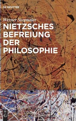 Book cover for Nietzsches Befreiung Der Philosophie
