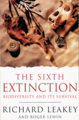 Cover of Science Masters: The Sixth Extinction: The Survival Of Biodiversi