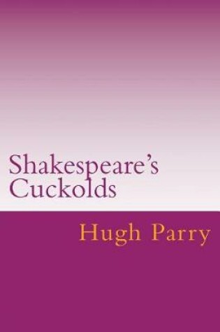 Cover of Shakespeare's Cuckolds