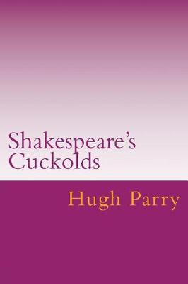 Book cover for Shakespeare's Cuckolds