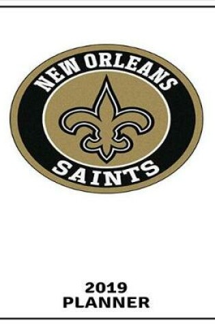 Cover of New Orleans Saints 2019 Planner