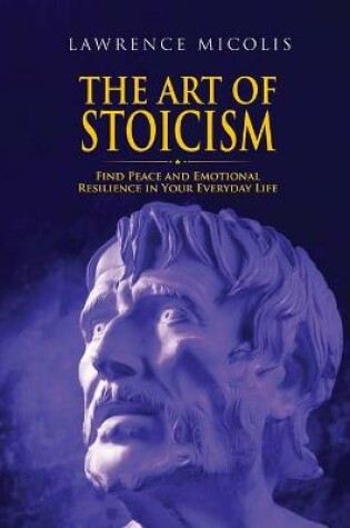 Cover of The Art of Stoicism