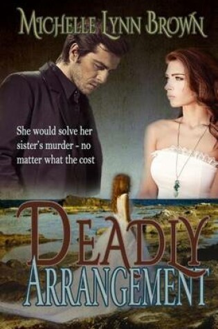 Cover of Deadly Arrangement