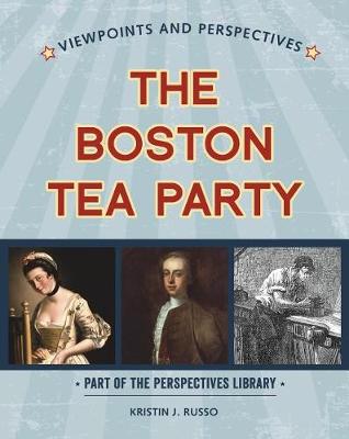 Cover of Viewpoints on the Boston Tea Party