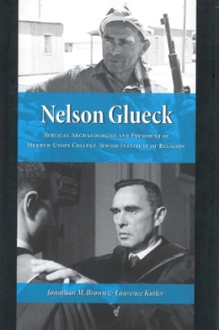 Cover of Nelson Glueck