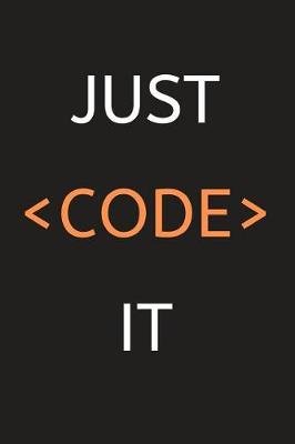 Book cover for Just Code It