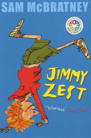 Cover of Jimmy Zest (PB) World Book Day Edn