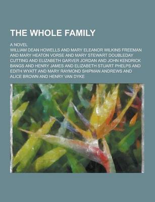 Book cover for The Whole Family; A Novel