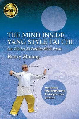 Book cover for The Mind Inside Yang Tai Chi