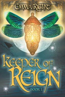 Cover of Keeper of Reign, Adventure Fantasy, Book 1