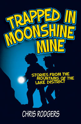 Book cover for Trapped in Moonshine Mine