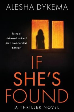 Cover of If She's Found