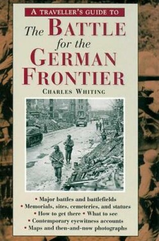 Cover of A Traveller's Guide to the Battle for the German Frontier