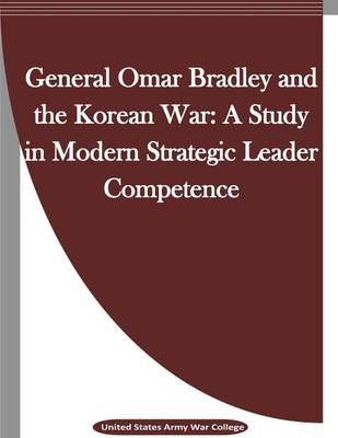 Book cover for General Omar Bradley and the Korean War