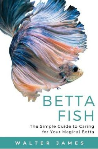 Cover of Betta Fish