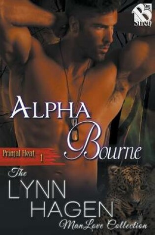 Cover of Alpha Bourne [Primal Heat 1] (Siren Publishing