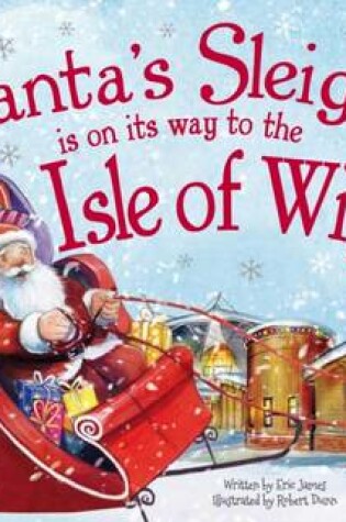 Cover of Santa's Sleigh is on its Way to Isle of Wight