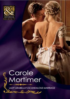 Book cover for Lady Arabella's Scandalous Marriage