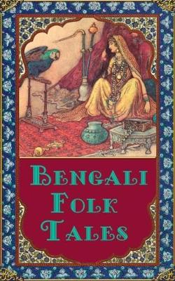 Book cover for Bengali Folk Tales