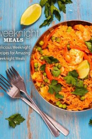 Cover of Weeknight Meals