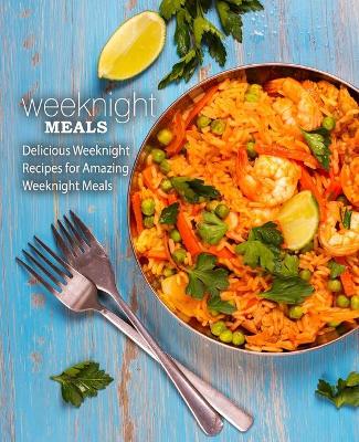 Book cover for Weeknight Meals