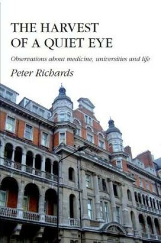 Cover of The Harvest Of A Quiet Eye