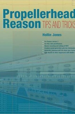 Cover of Propellerhead Reason Tips and Tricks