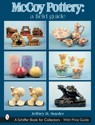 Book cover for McCoy Pottery: A Field Guide