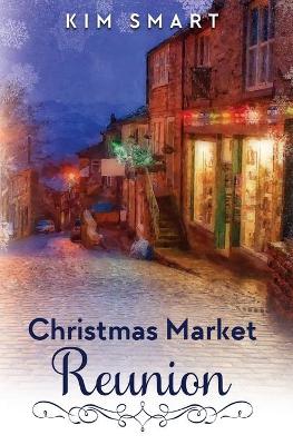 Book cover for Christmas Market Reunion