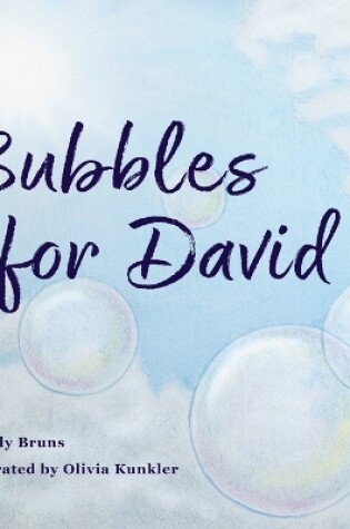 Cover of Bubbles for David