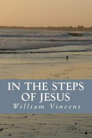 Cover of In The Steps of Jesus