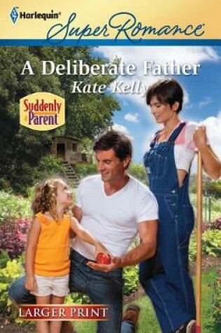 Cover of A Deliberate Father