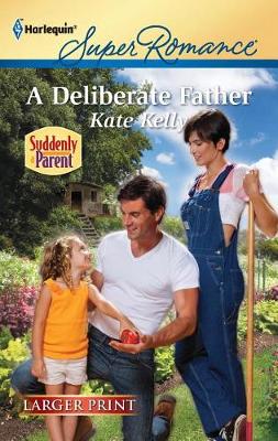 Cover of A Deliberate Father