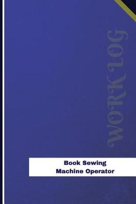 Cover of Book Sewing Machine Operator Work Log