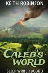 Book cover for Caleb's World