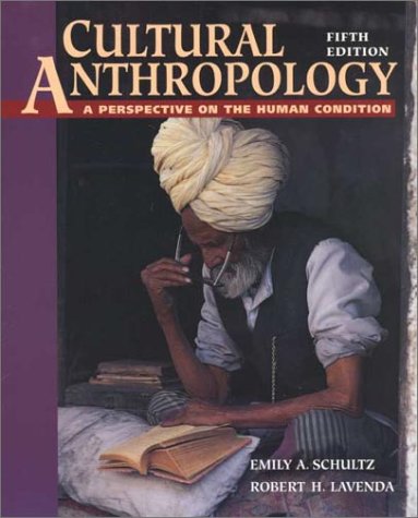 Book cover for Cultural Anthropology: A Perspective on the Human Condition