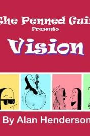 Cover of Penned Guin presents Vision