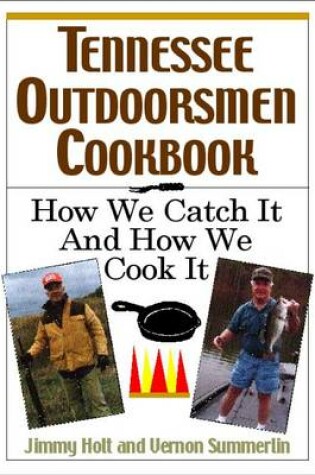 Cover of Tennessee Outdoorsmen Cookbook