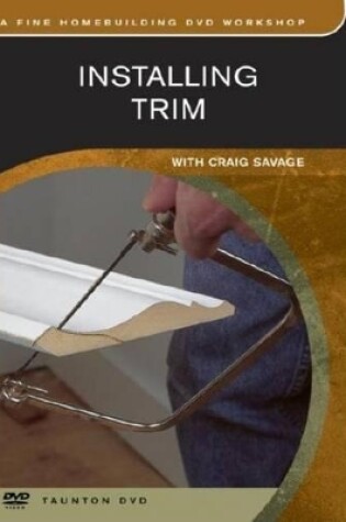 Cover of Installing Trim