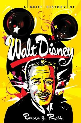 Book cover for A Brief History of Walt Disney