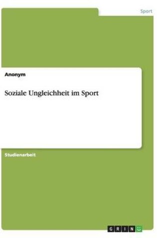 Cover of Soziale Ungleichheit Im Sport