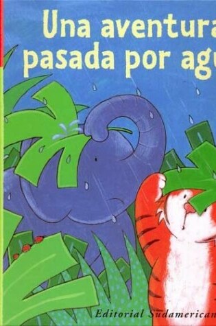 Cover of Una Aventura Pasada Por Agua