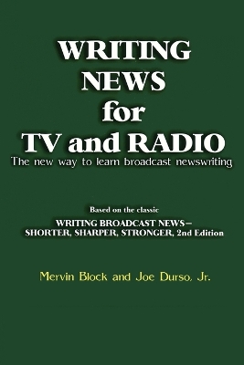 Book cover for Writing News for TV and Radio