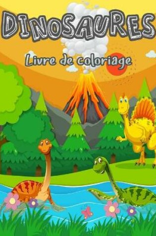 Cover of Livre de coloriage de dinosaures pour enfants